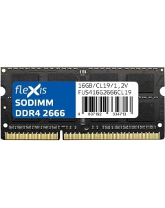 Модуль оперативной памяти 16GB DDR4 SODIMM 2666MHz PC4 21300 1 2V Flexis