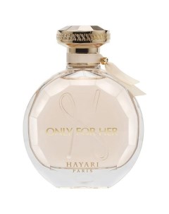 Only for Her Hayari parfums