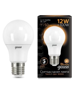 Лампа Gauss A60 12W 1150lm 3000K E27 LED 10 шт A60 12W 1150lm 3000K E27 LED 10 шт