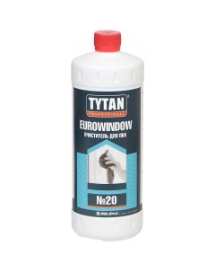 Очиститель для ПВХ Eurowindow 20 0 95 л 10894 Tytan