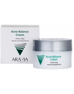 Крем уход против несовершенств Acne Balance Cream Aravia (россия)