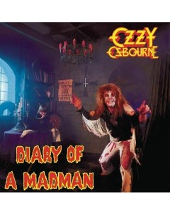 Виниловая пластинка Ozzy Osbourne Diary Of A Madman 40th Anniversary LP Sony music