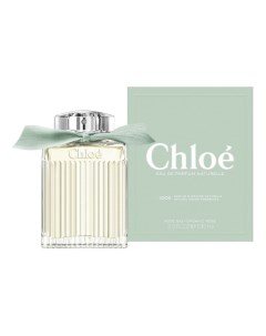 Eau De Parfum Naturelle парфюмерная вода 100мл Chloe