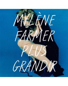 Виниловая пластинка Universal Music M Farmer Plus Grandir Best Of 1986 1996 M Farmer Plus Grandir Be Universal music