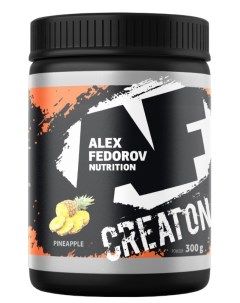 Креатин CreatOn 300 г pineapple Alex fedorov nutrition