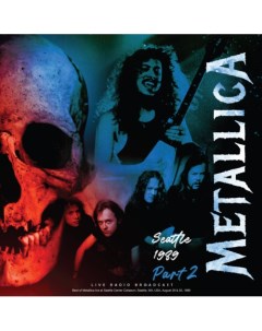Metallica Seattle 1989 Part 2 LP Cult legends