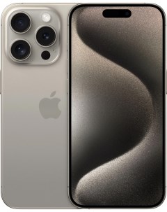 Смартфон iPhone 15 Pro 1Tb Natural Titanium MTUT3J A Apple