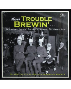V A There s Trouble Brewin LP Plastinka.com