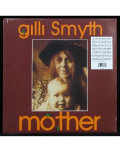 Gilli Smyth Mother LP Plastinka.com