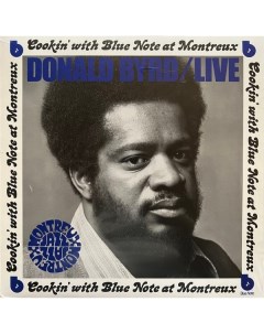 Donald Byrd Live Cookin With Blue Note At Montreux LP Plastinka.com