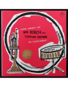 Max Roach Clifford Brown Best Of Max Roach And Clifford Brown In Co LP Plastinka.com