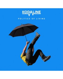 Kodaline Politics Of Living LP Sony music