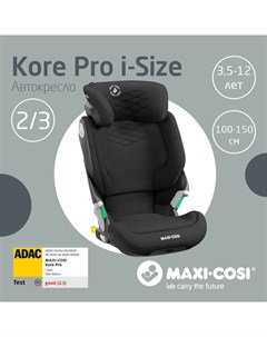 Автокресло Kore Pro i Size 15 36 кг Authentic Black Maxi-cosi