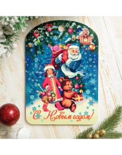 Доска разделочная сувенирная С Новым годом Дед Мороз Снегурочка и мишка 27 5х19 5см Дарим красиво