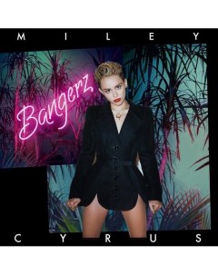 Виниловая пластинка Miley Cyrus Bangerz 2LP Республика