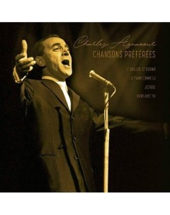 Виниловая пластинка Charles Aznavour Chansons Preferees LP Республика