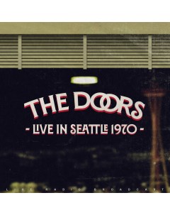 The Doors Live In Seattle 1970 Natural Clear LP Мистерия звука