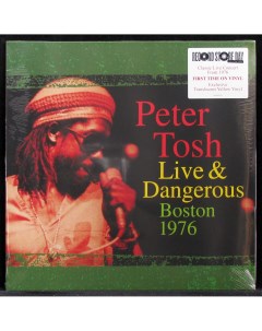 Peter Tosh Live Dangerous Boston 1976 LP Plastinka.com