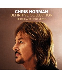 Chris Norman Definitive Collection Smokie And Solo Years LP Мистерия звука