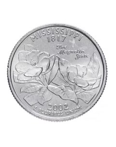 Монета 25 центов квотер 1 4 доллара Штаты и территории Миссисипи США 2002 UNC Mon loisir