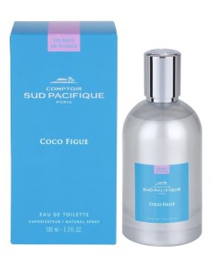 Coco Figue туалетная вода 100мл Comptoir sud pacifique