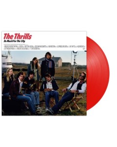 The Thrills So Much For The City Limited Edition Coloured Vinyl LP Universal music