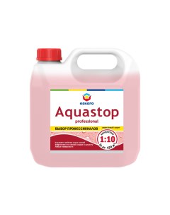 Грунтовка воднодисперсионная акриловая Aquastop Professional концентрат 1 10 3 л Eskaro