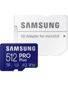 Карта памяти microSDXC UHS I U3 Pro PLUS 512 ГБ 160 МБ с Class 10 MB MD512KA 1 шт переходник SD Samsung