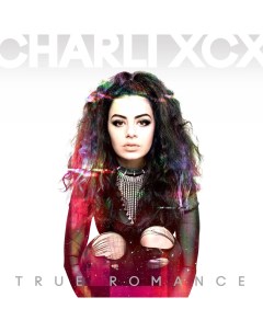Charli XCX True Romance 10th Anniversary Limited Edition Coloured LP Asylum