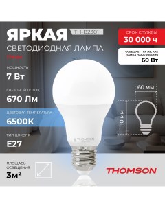 Лампочка светодиодная TH B2301 7 Вт E27 А60 груша 6500K холодный белый свет Thomson