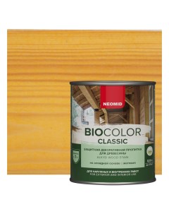 Пропитка для древесины Bio Color Classic сосна 900 мл Neomid