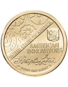 Монета 1 доллар США Серия Американские инновации Первый патент 2018 год Mon loisir