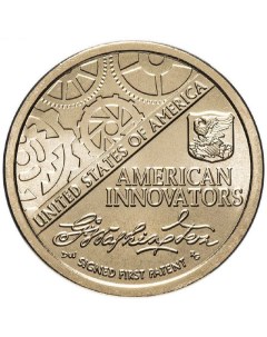 Монета 1 доллар США Первый патент Американские инновации D США 2018 г в UNC Mon loisir