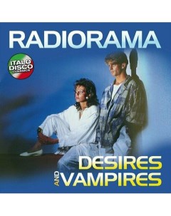 Виниловая пластинка Radiorama Desires And Vampires LP Zyx music