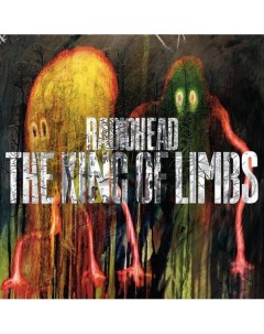 Виниловая пластинка Radiohead The King Of Limbs LP Республика