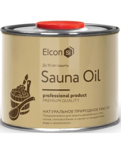 Sauna Oil масло для защиты древесины в банях и саунах 0 5л Elcon