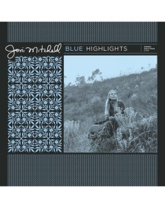 Джаз MITCHELL JONI BLUE HIGHLIGHTS Warner music