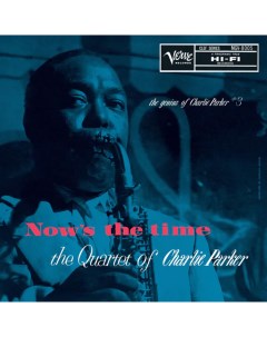 Джаз Charlie Parker Now s The Time By Request Black Vinyl LP Verve