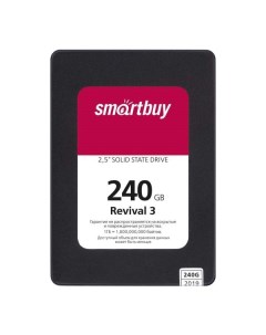 SSD накопитель Smartbuy 240GB Revival3 SB240GB RVVL3 25SAT3 240GB Revival3 SB240GB RVVL3 25SAT3