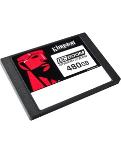 Накопитель SSD SATA III 480GB SEDC600M 480G DC600M 2 5 1 DWPD Kingston