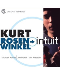 Виниловая пластинка Kurt Rosenwinkel Quartet Intuit 2LP Республика