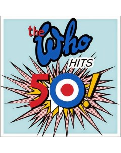 Рок The Who The Who Hits 50 Umc/polydor uk