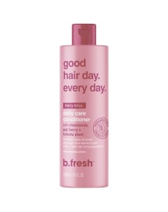 Кондиционер для волос good hair day every day 355 0 B.fresh