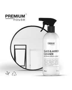 Чистящее средство для мытья стекол и зеркал 500 Premium house