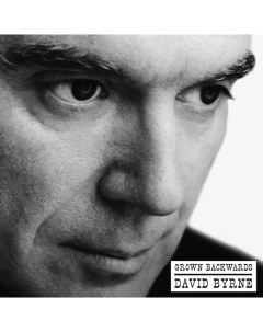 David Byrne Grown Backwards 2LP Nonesuch