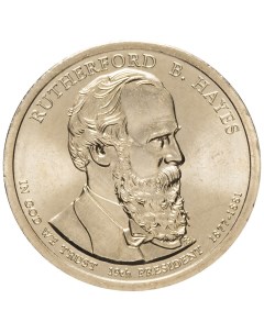 Монета 1 доллар Ратерфорд Хейз Президенты США 2011 UNC Mon loisir