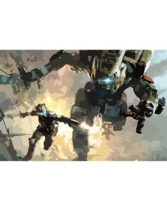 Картина по номерам на холсте Titanfall робот и пилот 3 Nobrand