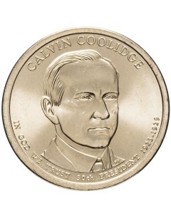 Монета 1 доллар Калвин Кулидж Президенты США D 2014 UNC Mon loisir
