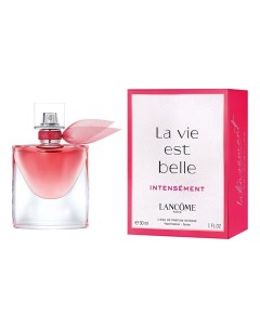 La Vie Est Belle Intensement парфюмерная вода 30мл Lancome
