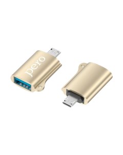Переходник Pero AD02 OTG MICRO USB TO USB 2 0 золотой PRAD02MUGD AD02 OTG MICRO USB TO USB 2 0 золот Péro